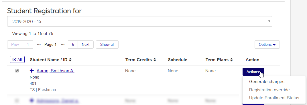 Student Registration page showing the "Action" drop-down for an individual student