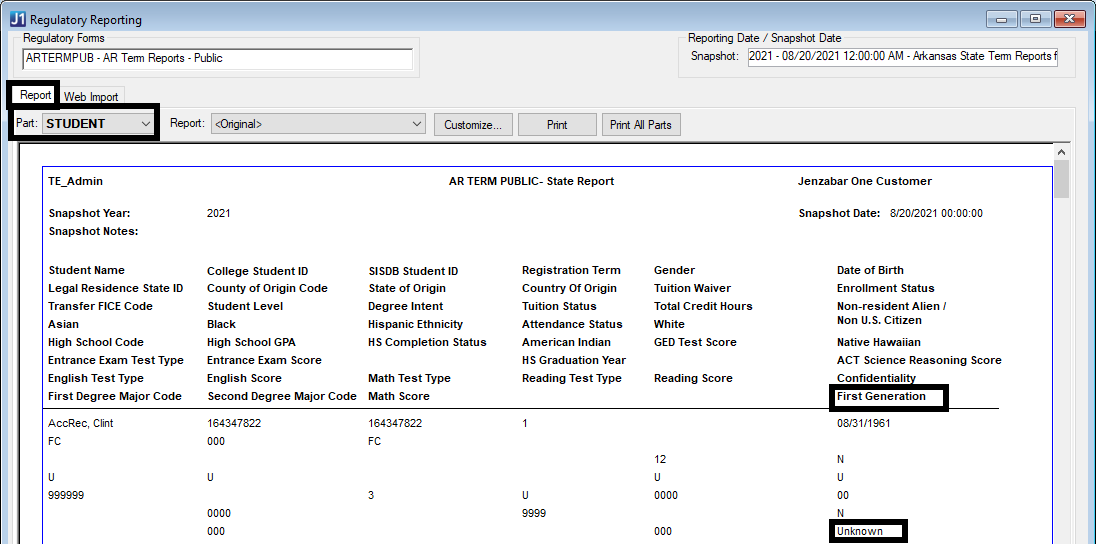 Regulatory Reporting window, Report tab, Student part showing First Generation with a value of Unknown