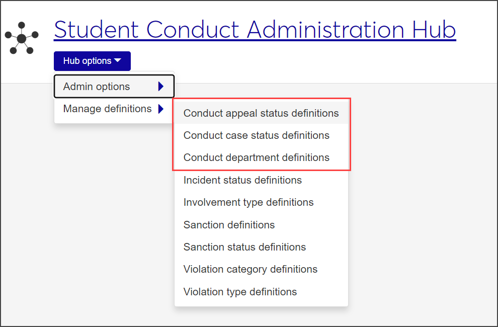 Student Conduct Administration Hub options