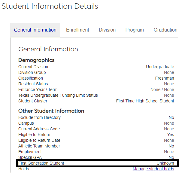 Student Information Details page, General Information tab showing the new field: First Generation Student. It's under the Other Student Information heading.