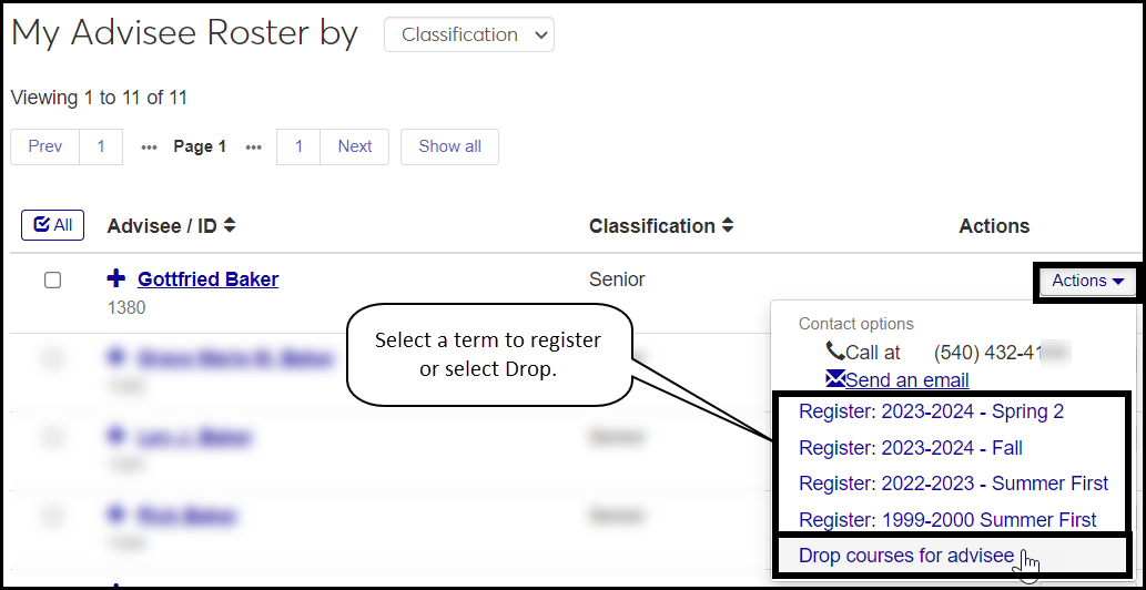 My Advisee Roster page showing the Actions button explanded for an advisee. Several terms are available to register, or you can drop courses.