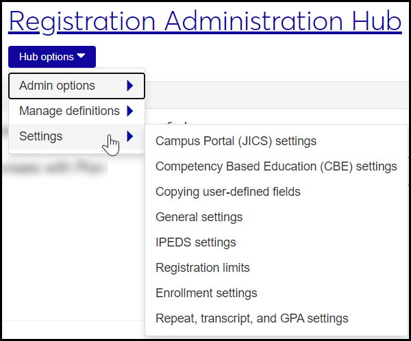 Registration Administration hub options with the Settings expanded showing all of the settings options