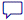 Comment icon.