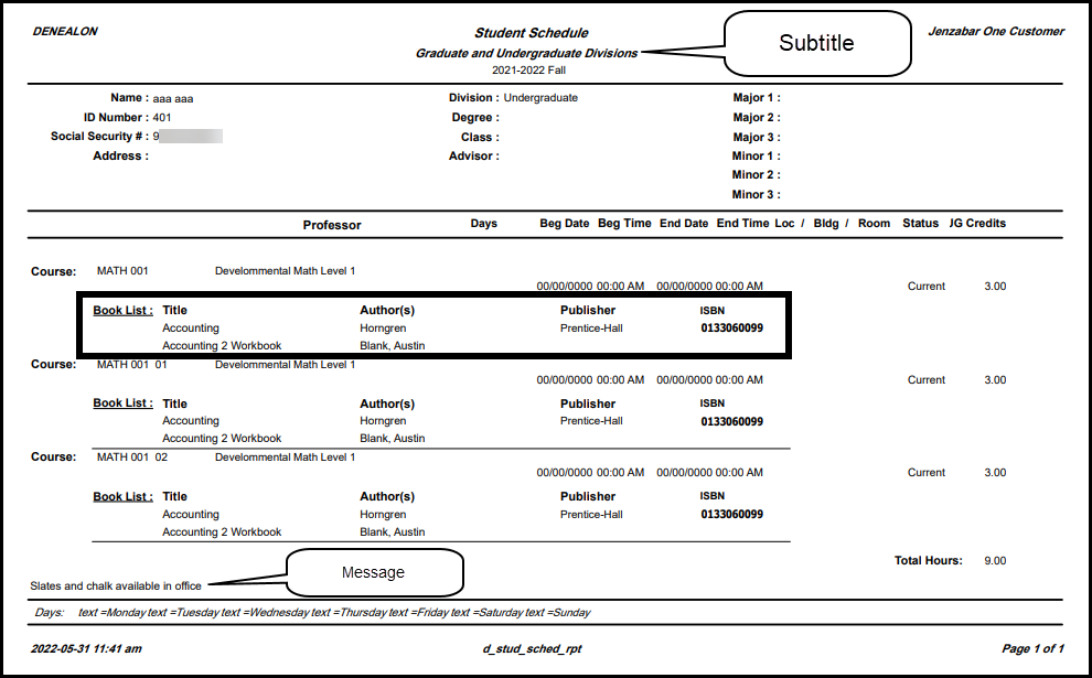 A Student Schedules Report, with the subtitle, Book List information, and Message pointed out