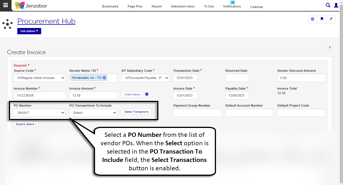 Create Invoice page with a PO Number selected. The PO Transactions to Include field is set to Select, so the Select Transactions button is enabled.