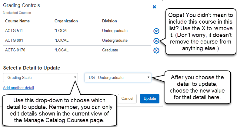 Example of editing details in the Grading Controls view. First select a detail to update. Then select a value for the detail.