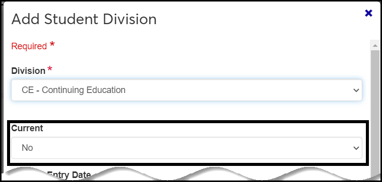 The Add Student Division pop-up showing the Current drop-down set to "No"