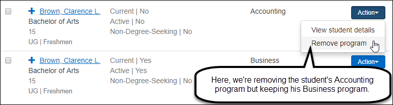 Removing one of a student's programs by clicking the "Action" button and selecting "Remove program"