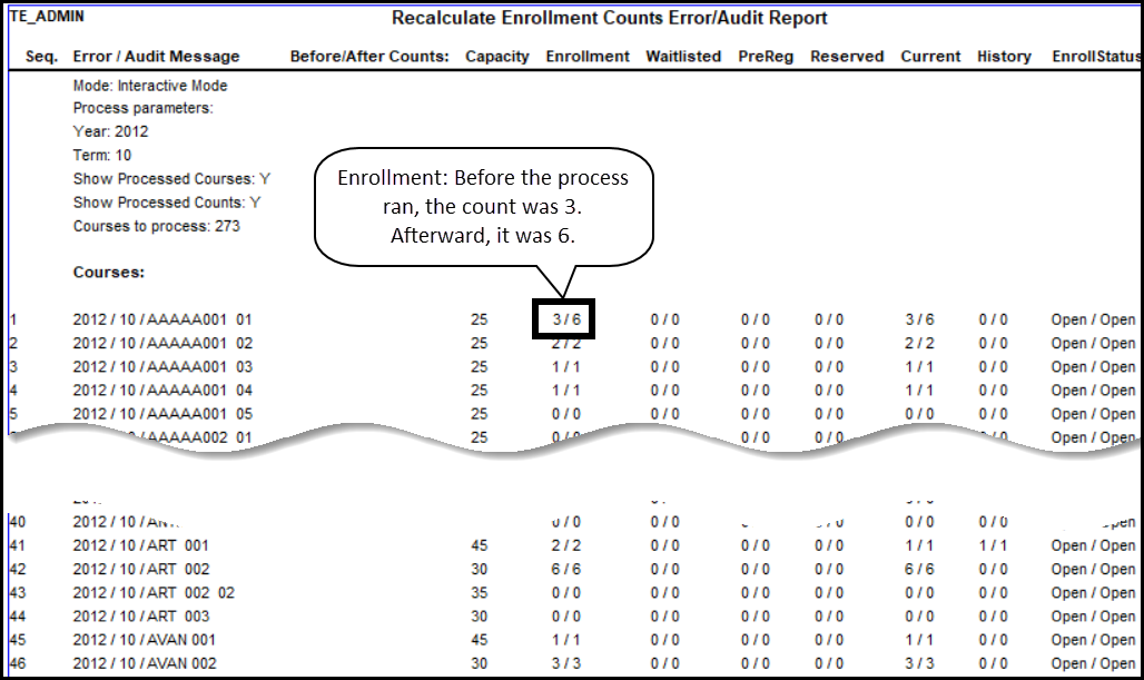 A sample Recacluate Enrollment Counts Error/Audit Report showing a course whose enrollment count was corrected from 3 to 6