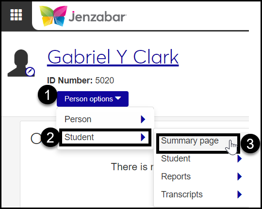 Student summary page showing the Person options menu expanded with Student selected and then Summary page selected