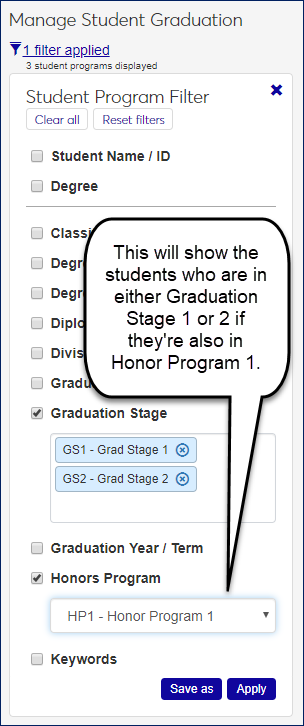 Student Program filter showing an example to restrict the list to students who are in either Graduation State 1 or 2 if they're also in Honor Program 1