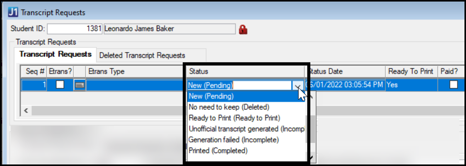 Transcript Requests window in Desktop showing the Status drop-down for a transcript request